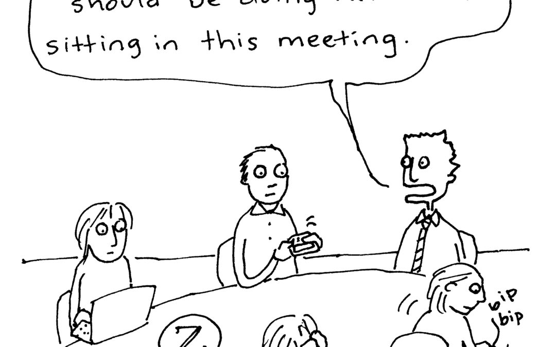 One question that stops you wasting hours in meetings
